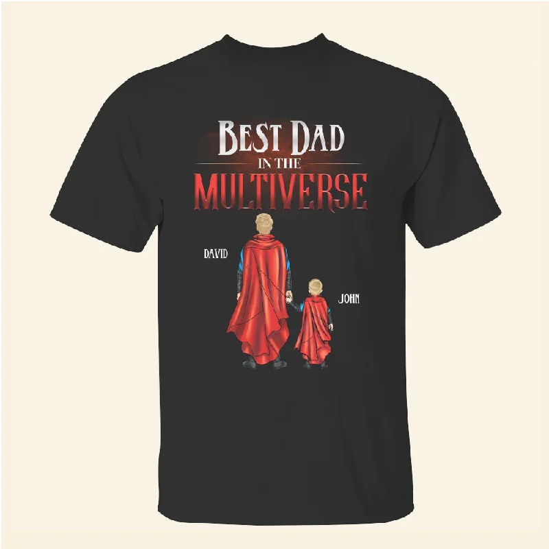 Best Dad In The Multiverse - Personalized Shirts - Gift For Dad