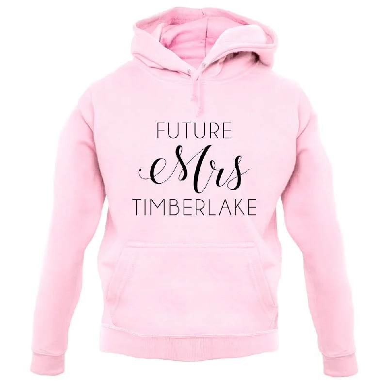 future-mrs-timberlake-unisex-hoodie