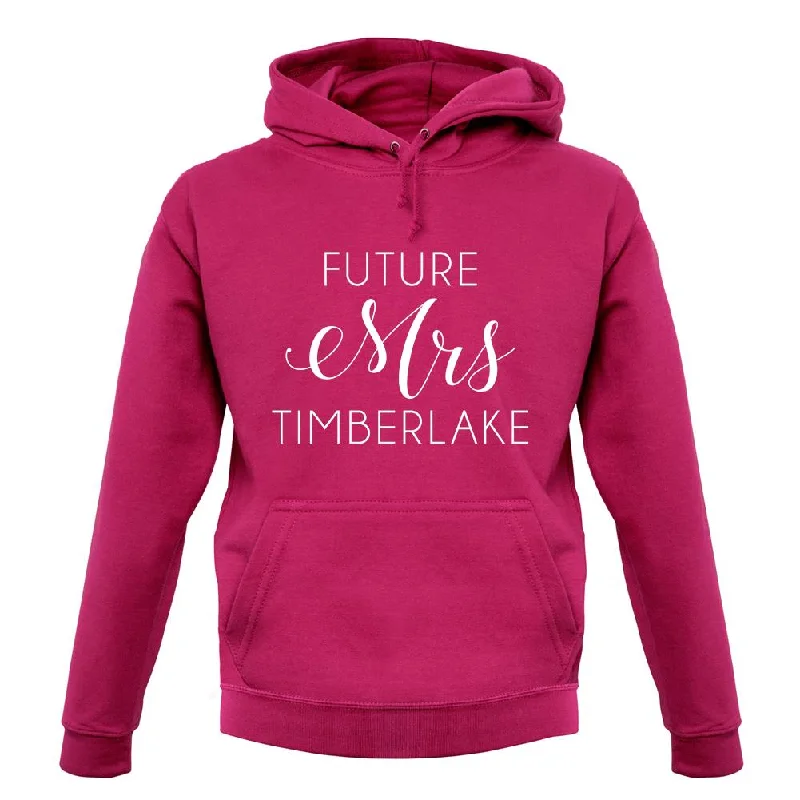 future-mrs-timberlake-unisex-hoodie