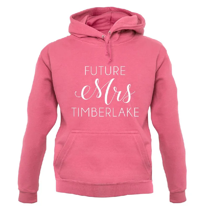 future-mrs-timberlake-unisex-hoodie