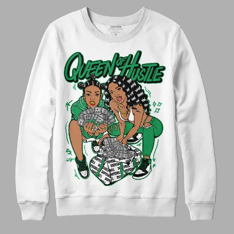 Lucky Green 1s Retro High OG DopeSkill Sweatshirt Queen Of Hustle Graphic