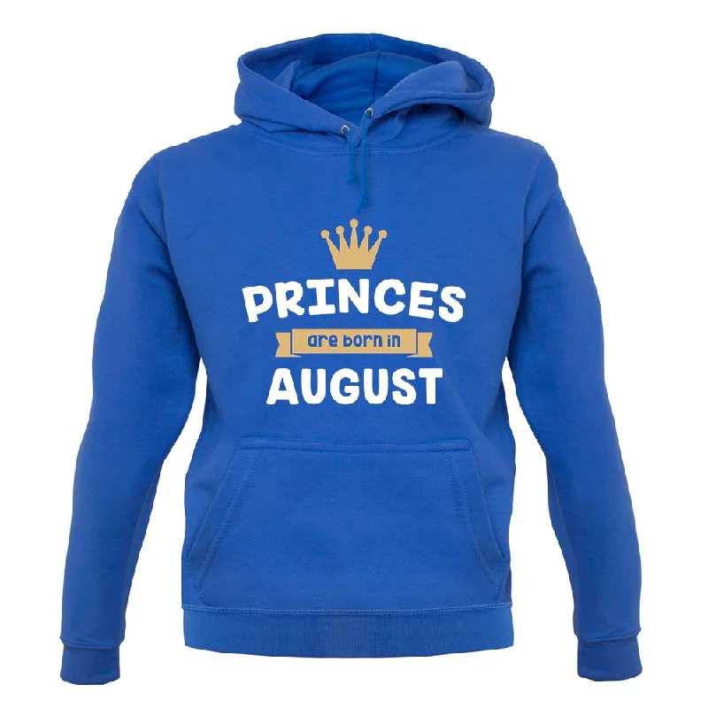 princes-are-born-in-august-unisex-hoodie