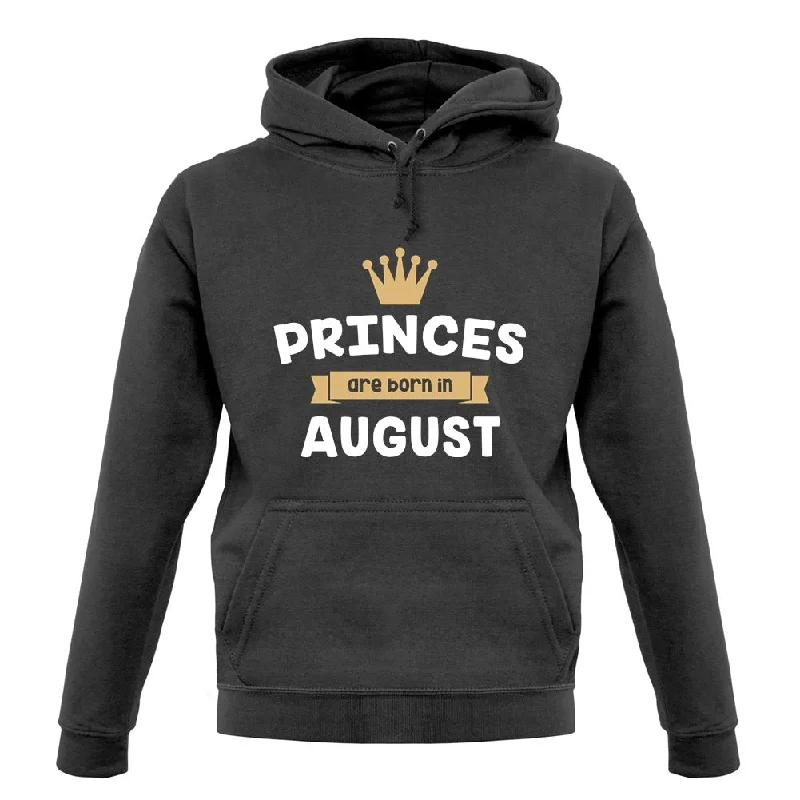 princes-are-born-in-august-unisex-hoodie