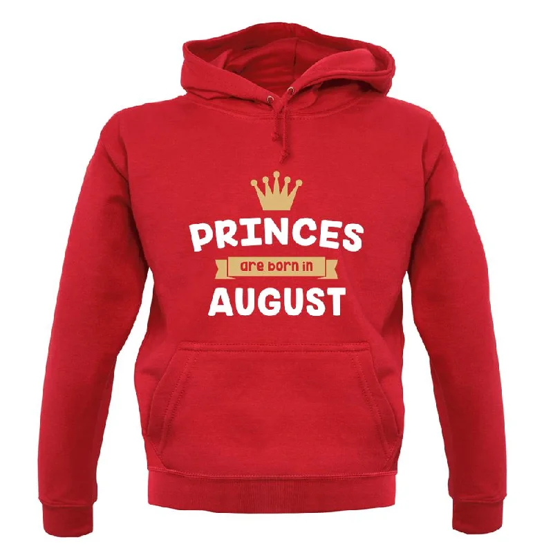 princes-are-born-in-august-unisex-hoodie