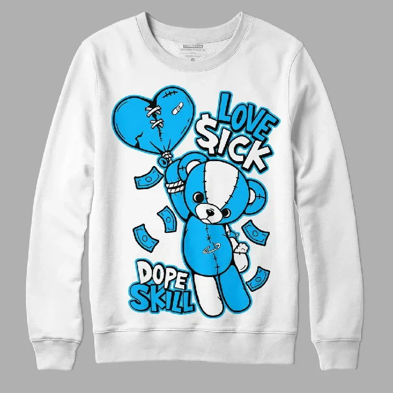 University Blue 1s Low DopeSkill Sweatshirt Love Sick Graphic